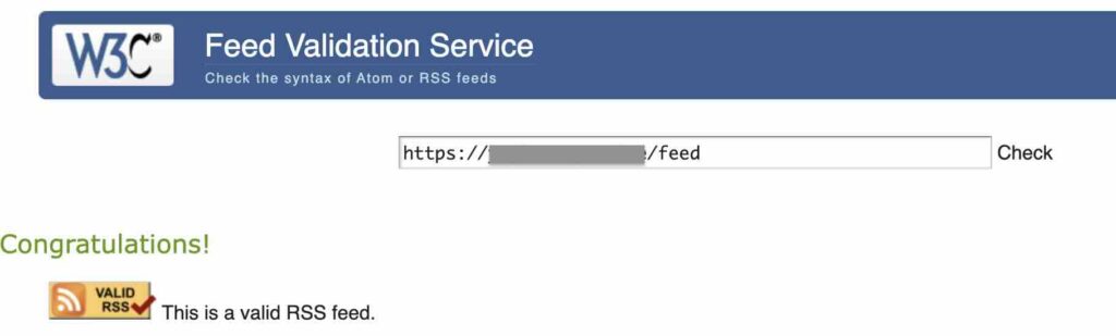 「W3C Feed Validation Service」で有効なフィードだったときのイメージ